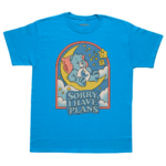 Camiseta Sorry I Have Plans